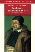 Cover: The Devil is an Ass: and Other Plays - Oxford Paperbacks