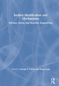 Enlarge image Cover: Surface Modification and Mechanisms - CRC Press