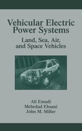 Cover: Vehicular Electric Power Systems - CRC Press