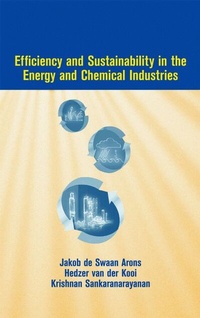 Bild vergrößern Bild: Efficiency and Sustainability in the Energy and Chemical Industries - CRC Press