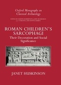 Cover: Roman Children's Sarcophagi - Oxford University Press