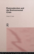 Cover: Postmodernism and the Environmental Crisis - Routledge