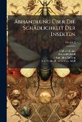 Cover: Abhandlung Uber Die Sch Dlichkeit Der Insekten - Nabu Press