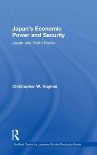 Enlarge image Cover: Japan's Economic Power and Security - Routledge
