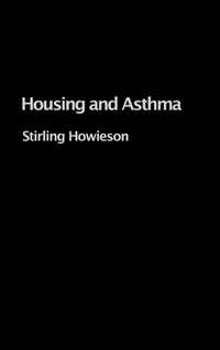 Abbildung von: Housing and Asthma - Routledge
