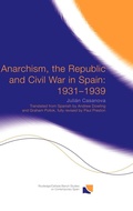 Cover: Anarchism, the Republic and Civil War in Spain: 1931-1939 - Routledge