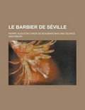 Cover: Le Barbier de Seville - Rarebooksclub.com