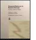 Cover: Financial Reforms in Eastern Europe - Routledge
