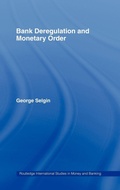 Cover: Bank Deregulation & Monetary Order - Routledge