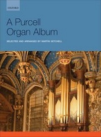 Abbildung von: A Purcell Organ Album - Oxford University Press