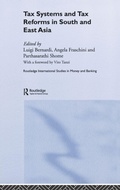 Cover: Tax Systems and Tax Reforms in South and East Asia - Routledge