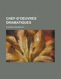 Cover: Chef-D'Oeuvres Dramatiques - Rarebooksclub.com