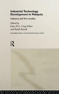 Enlarge image Cover: Industrial Technology Development in Malaysia - Routledge