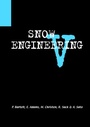 Cover: Snow Engineering V - A A Balkema Publishers