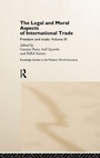 Cover: The Legal and Moral Aspects of International Trade - Routledge
