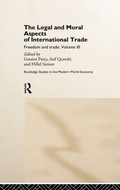 Cover: The Legal and Moral Aspects of International Trade - Routledge