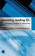 Cover: Assessing Reading 2: Changing Practice in Classrooms - Routledge