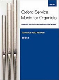 Abbildung von: Oxford Service Music for Organ: Manuals and Pedals, Book 1 - Oxford University Press