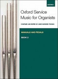 Abbildung von: Oxford Service Music for Organ: Manuals and Pedals, Book 2 - Oxford University Press