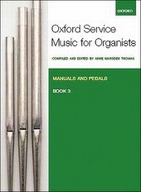 Abbildung von: Oxford Service Music for Organ: Manuals and Pedals, Book 3 - Oxford University Press