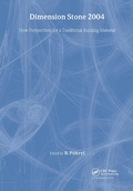 Cover: Dimension Stone 2004 - New Perspectives for a Traditional Building Material - A A Balkema Publishers