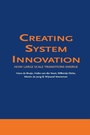 Cover: Creating System Innovation - A A Balkema Publishers