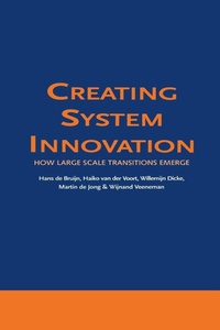 Enlarge image Cover: Creating System Innovation - A A Balkema Publishers