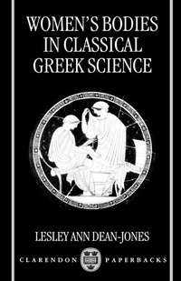 Enlarge image Cover: Women's Bodies in Classical Greek Science - Clarendon Press