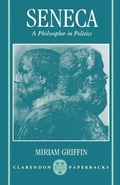Cover: Seneca: A Philosopher in Politics - Clarendon Press