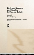 Cover: Religion, Business and Wealth in Modern Britain - Routledge