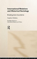 Cover: International Relations and Historical Sociology - Routledge