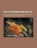 Cover: Revue Morbihannaise (8) - Rarebooksclub.com
