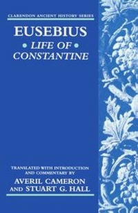 Enlarge image Cover: Eusebius' Life of Constantine - Oxford University Press