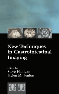 Abbildung von: New Techniques in Gastrointestinal Imaging - CRC Press