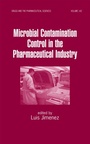 Cover: Microbial Contamination Control in the Pharmaceutical Industry - CRC Press