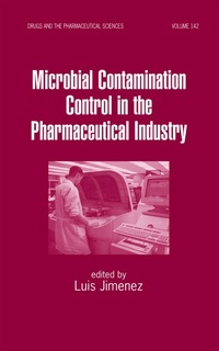 Abbildung von: Microbial Contamination Control in the Pharmaceutical Industry - CRC Press