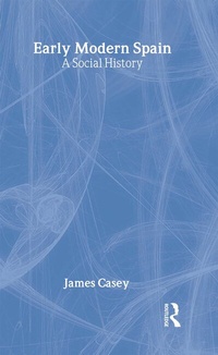 Enlarge image Cover: Early Modern Spain - Routledge