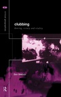 Cover: Clubbing - Routledge