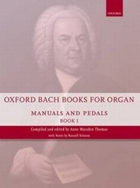 Abbildung von: Oxford Bach Books for Organ: Manuals and Pedals, Book 1 - Oxford University Press