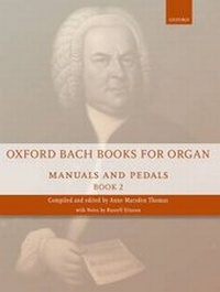 Abbildung von: Oxford Bach Books for Organ: Manuals and Pedals, Book 2 - Oxford University Press