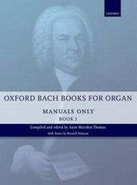 Abbildung von: Oxford Bach Books for Organ: Manuals Only, Book 1 - Oxford University Press