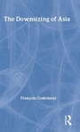 Cover: The Downsizing of Asia - Routledge