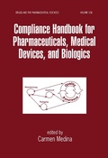 Abbildung von: Compliance Handbook for Pharmaceuticals, Medical Devices, and Biologics - CRC Press