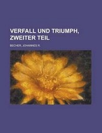 Enlarge image Cover: Verfall Und Triumph, Zweiter Teil - Rarebooksclub.com