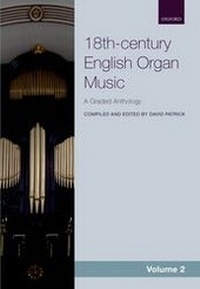 Abbildung von: 18th-century English Organ Music, Volume 2 - Oxford University Press