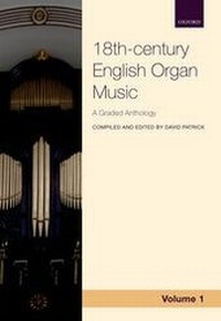 Abbildung von: 18th-century English Organ Music, Volume 1 - Oxford University Press