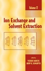Cover: Ion Exchange and Solvent Extraction - CRC Press