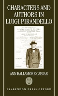Cover: Characters and Authors in Luigi Pirandello - Oxford University Press