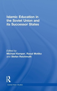 Abbildung von: Islamic Education in the Soviet Union and Its Successor States - Routledge