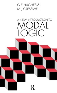 Enlarge image Cover: A New Introduction to Modal Logic - Routledge
